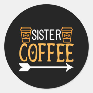 Coffee Art Sister Coffee Runt Klistermärke