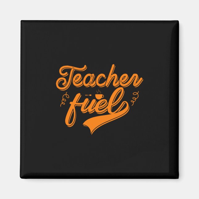 Coffee Art Teacher Fuel Magnet (Framsidan)