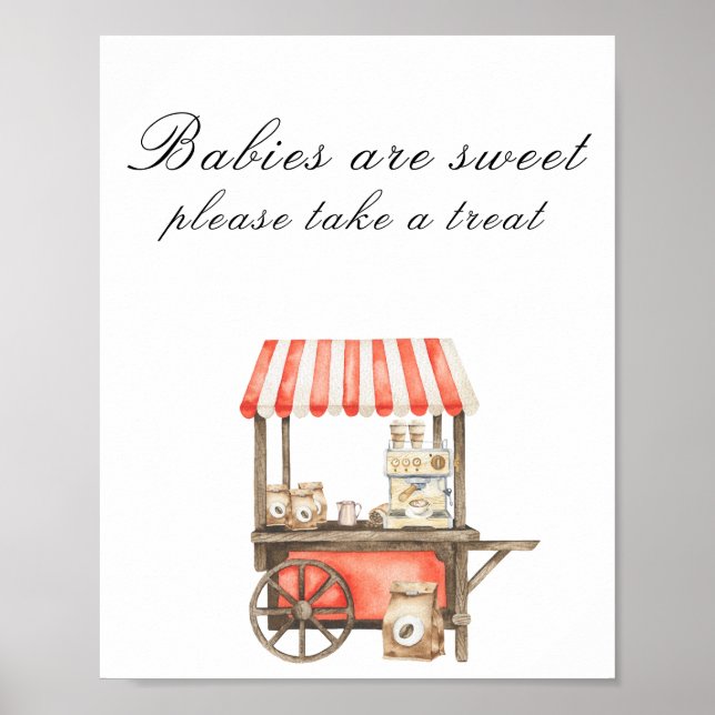 Coffee baby shower - Babies are sweet Poster (Framsidan)