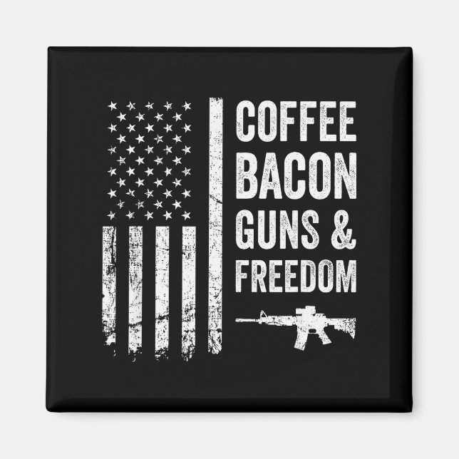 Coffee Bacon Guns &amp; Dom - Bbq Grill Funny Gun  Magnet (Framsidan)