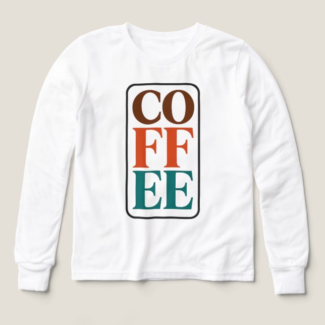 COFFEE Barn Långärmad Tröja Kaffeälskare Present (Design framsida)