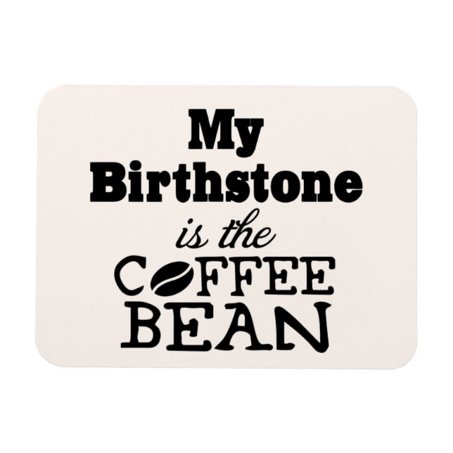 Coffee Bean Birthstone Magnet (Horisontell)