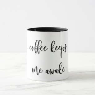 Coffee Behållas Me AVakfunny Mugg