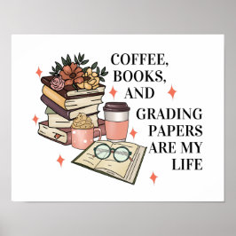 Coffee Bokar Grading English Teacher Funny Poster