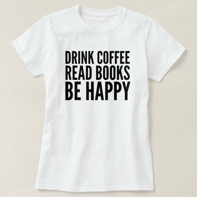 Coffee Bokar Happiness T-Shirt (Design framsida)