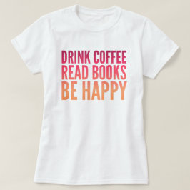 Coffee Bokar Happiness T-Shirt
