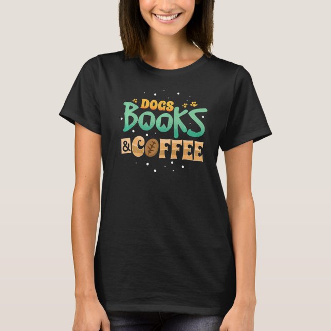 Coffee Bookworm Doggie Librarian Hundar Bokar Read T Shirt (Framsida)