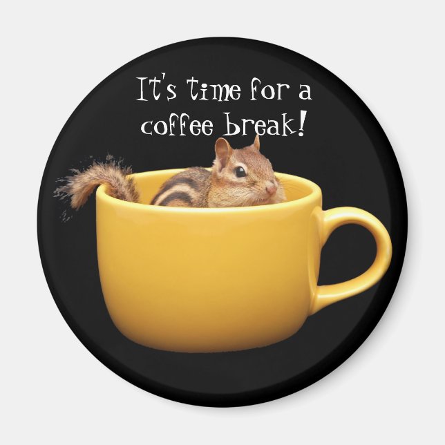 Coffee Break Chipmunk Magnet (Framsidan)