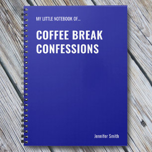 Coffee Break Confessions Funny Office Anteckningsbok