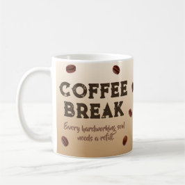 Coffee Break – customizable Kaffemugg