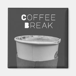 Coffee Break Magnet