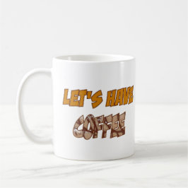 Coffee Brown Lettering Coffee Mugg