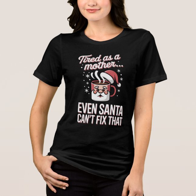 Coffee Chaos Funny Christmas Mom Shirt T Shirt (Framsida)