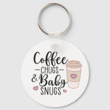 Coffee Chugs and Baby Snugs, NICU Nurse L&D Nurse