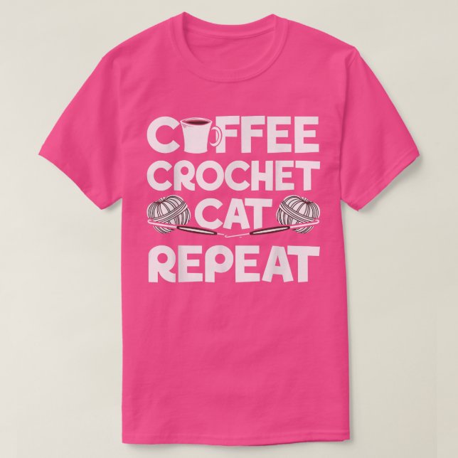 Coffee Crochet Cat Repeat Crocheting Yarn Collecto T Shirt (Design framsida)