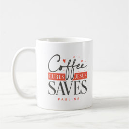 Coffee Cures Jesus sparar Personlig Kaffemugg