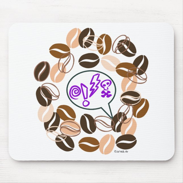COFFEE & CUSSIN' av Jeff Willis Art Musmatta (Framsidan)