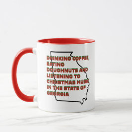 Coffee, Doughnuts and Christmas Music in Georgia  Mugg