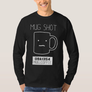 Coffee Drinker Gift Pun Mugg Shot T Shirt