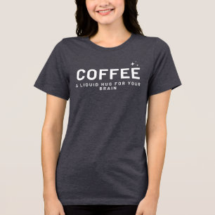 COFFEE - En vätskefrukt för hjärnan Rolig tröja