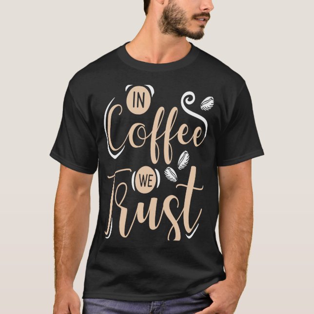 Coffee  Espresso Barista Cappuccino Latte  1 T Shirt (Framsida)