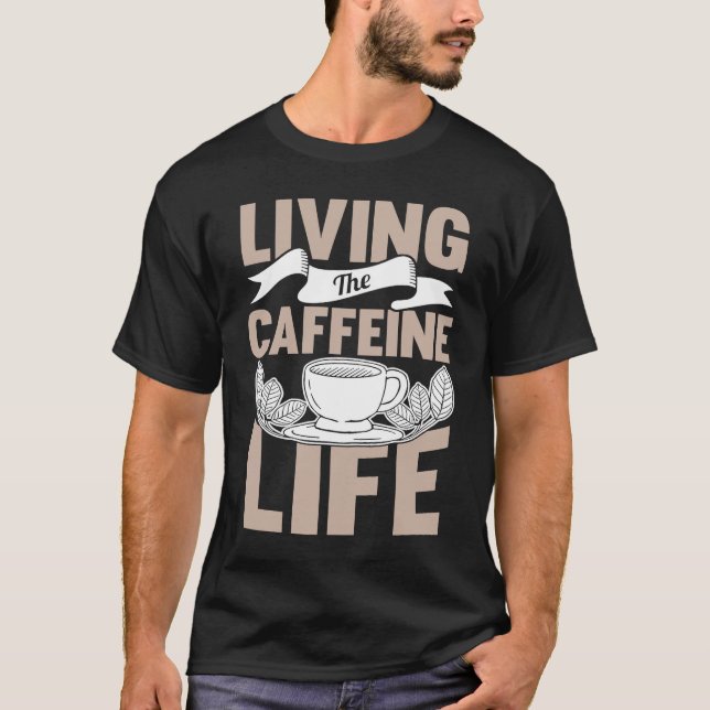 Coffee Espresso Barista Cappuccino Latte T Shirt (Framsida)