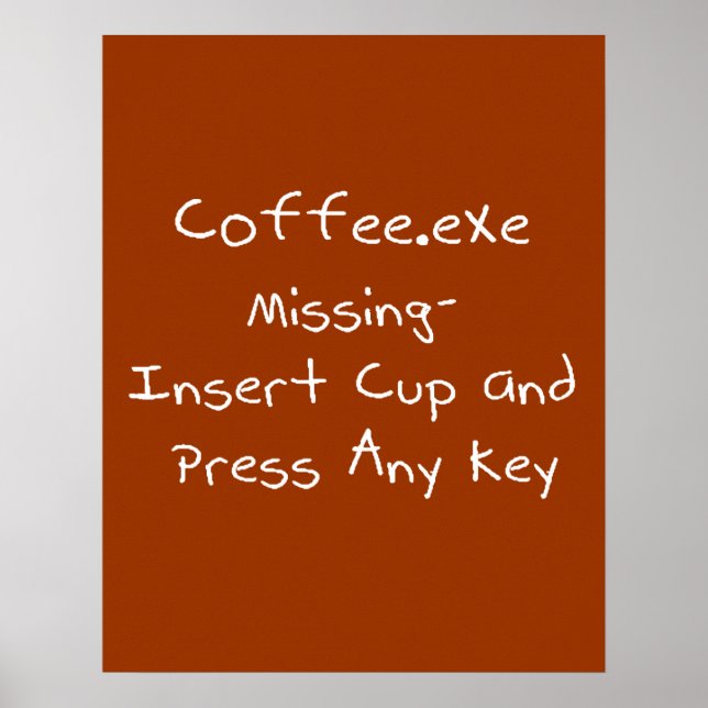 Coffee.exe saknas - Geek humor Poster (Framsidan)