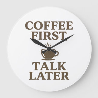 Coffee First Talk Later Vintage Coffee Lover  Stor Klocka