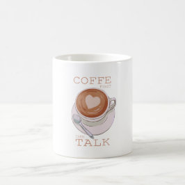 Coffee First Then Talk – Funny Morning Coffee Mug  Kaffemugg