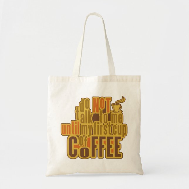 COFFEE FÖRSTA säck - välj stil, färg Tygkasse (Framsidan)