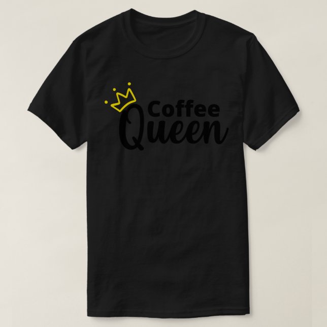 Coffee Funny Coffee Älskare Gift T Shirt (Design framsida)