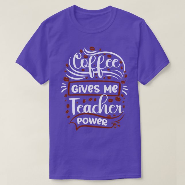 Coffee ge me Lacher Power T Shirt (Design framsida)