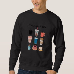 Coffee Ge Me Life Lång Ärmad Tröja