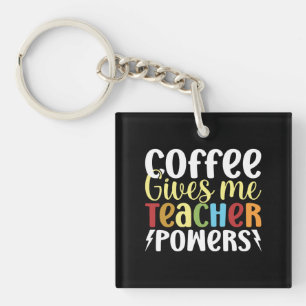 Coffee Ge Me Teacher Powers