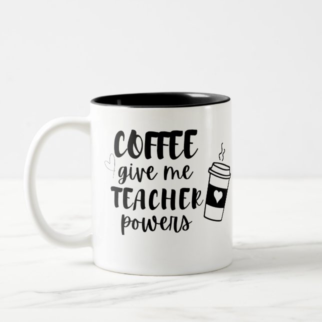 Coffee Ge Me Teacher Powers Apprecition Mugg (Vänster)