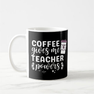 Coffee Ge Me Teacher Powers Kaffemugg