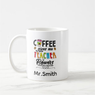 Coffee Ge Me Teacher Powers Kaffemugg