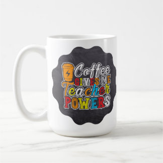 Coffee Ge Me Teacher Powers Kaffemugg