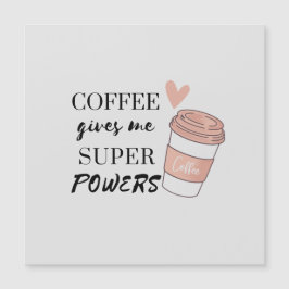Coffee ge me toppens befogenheter