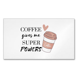 Coffee ge me toppens befogenheter magnetiska visitkort
