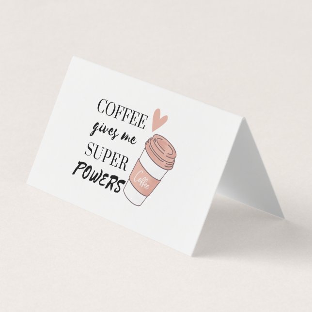 Coffee ge me toppens befogenheter visitkort (Framsida)