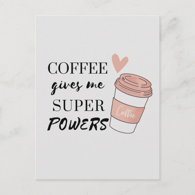 Coffee ge me toppens-vykort vykort (Framsida)