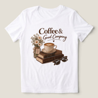 Coffee & Good Company - vintage coffee T Shirt