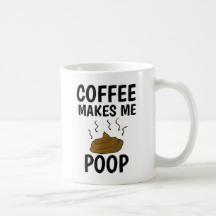 COFFEE GÖR MIG POOP MUGG