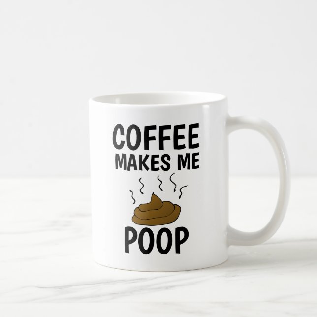 COFFEE GÖR MIG POOP MUGG (Höger)
