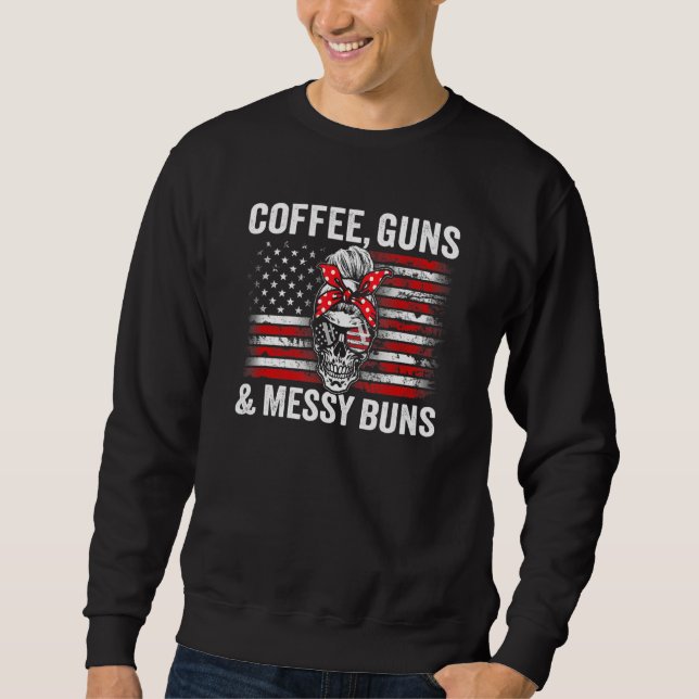 Coffee Guns & Messy Buns Pro Gun Womens Skull Usa Lång Ärmad Tröja (Framsida)