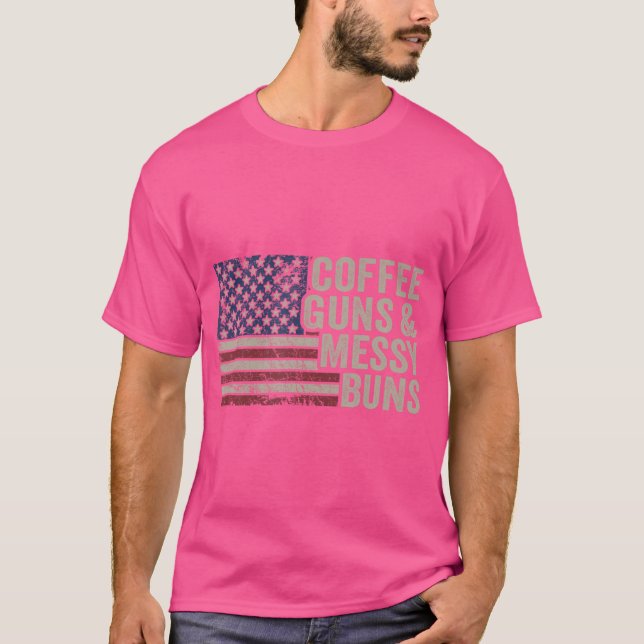 Coffee Guns Messy Buns - USA flagga Womens Funny P T Shirt (Framsida)