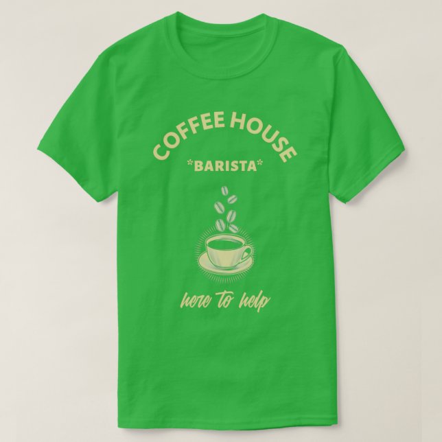 COFFEE HOUSE BARISTA 2 T SHIRT (Design framsida)