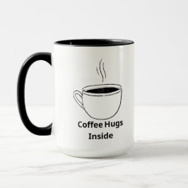 Coffee Hugs Mug Mugg