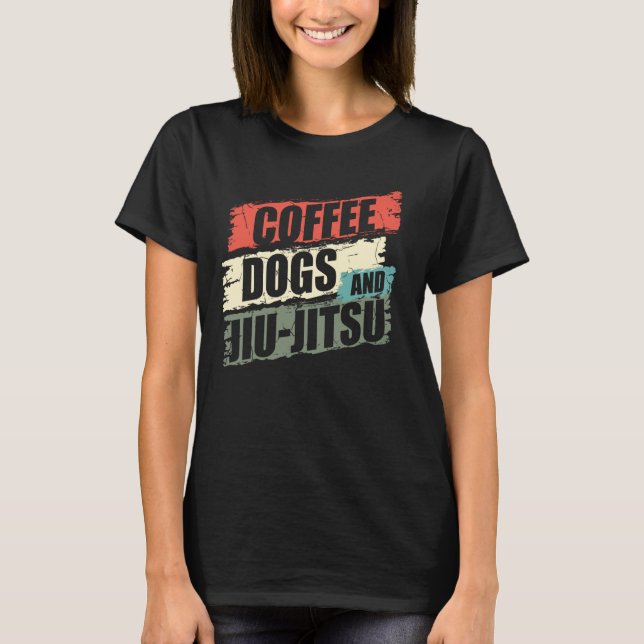 Coffee Hundar Jiu Jitsu BJJ Hundar 2 T Shirt (Framsida)